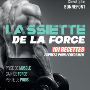Recettes express pour sportifs : le guide pratique de l'assiette de la force