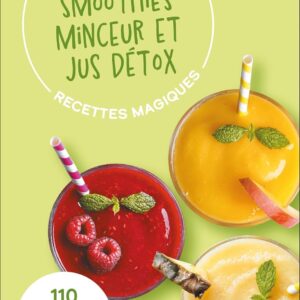 Recettes de smoothies minceur pour tous : guide pratique pour des boissons détox efficaces