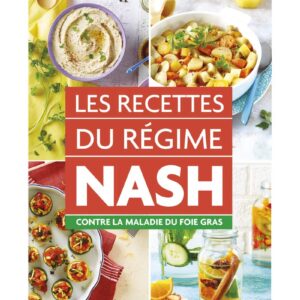 Recettes saines pour les personnes atteintes de la maladie du foie gras : un guide pratique du régime NASH