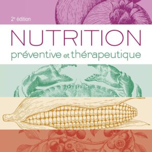 Nutrition préventive pour les professionnels de la santé : guide pratique pour optimiser le bien-être des patients