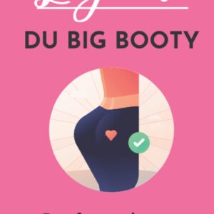 Guide du fitness pour femmes : les secrets d'un postérieur musclé et rebondi en 8 semaines