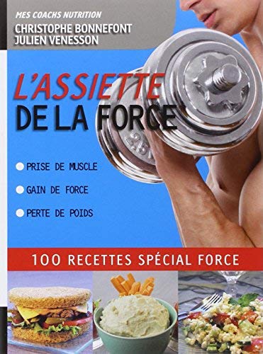 Recettes pour sportifs : guide pratique pour prendre du muscle et renforcer votre force