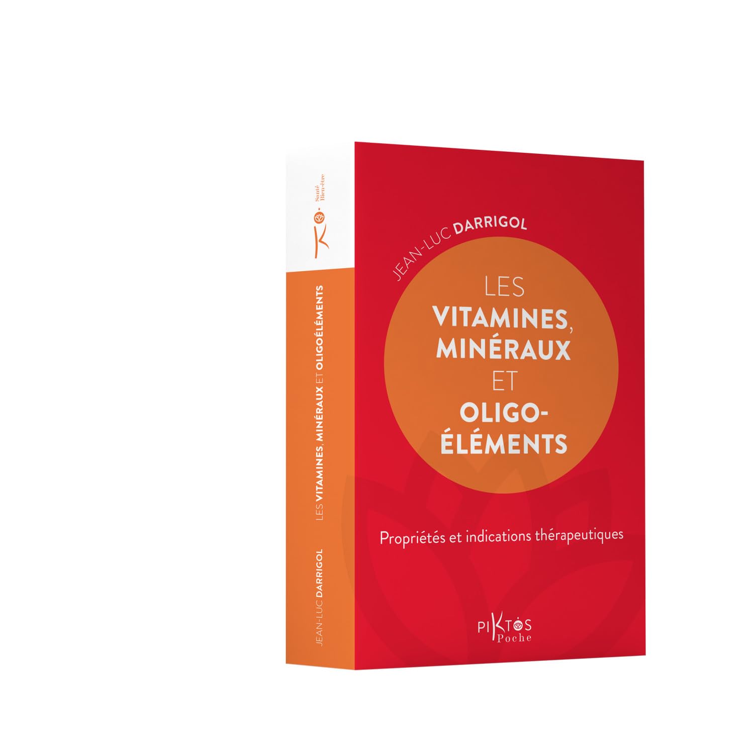 Vitamines et minéraux pour la santé : guide pratique des propriétés et indications thérapeutiques – Image 3