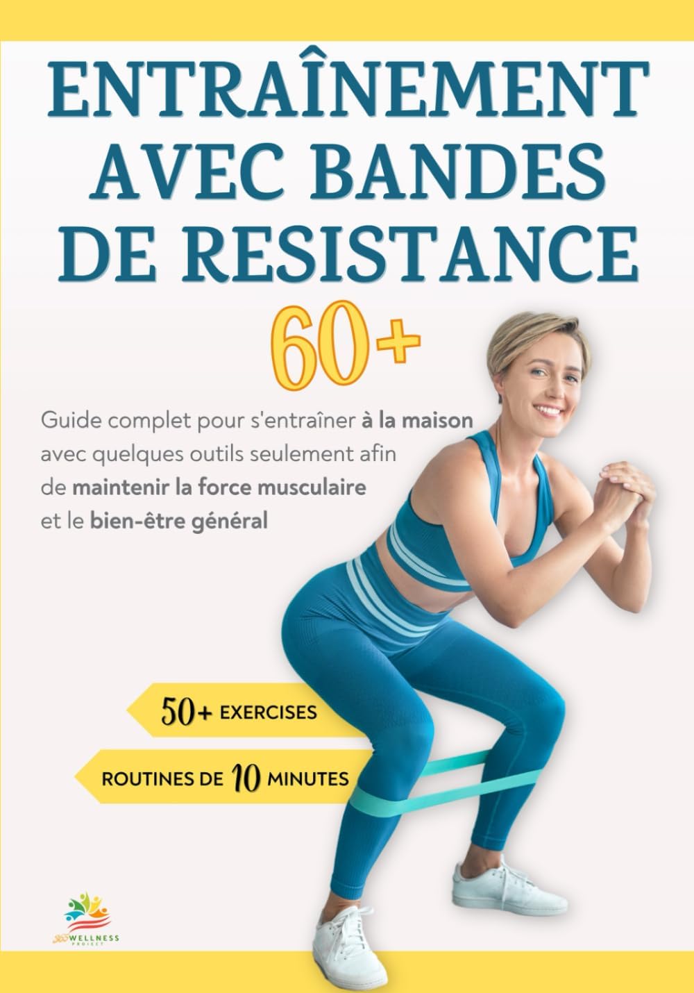 Entraînement avec bandes de résistance pour seniors : guide complet pour maintenir sa force musculaire à domicile