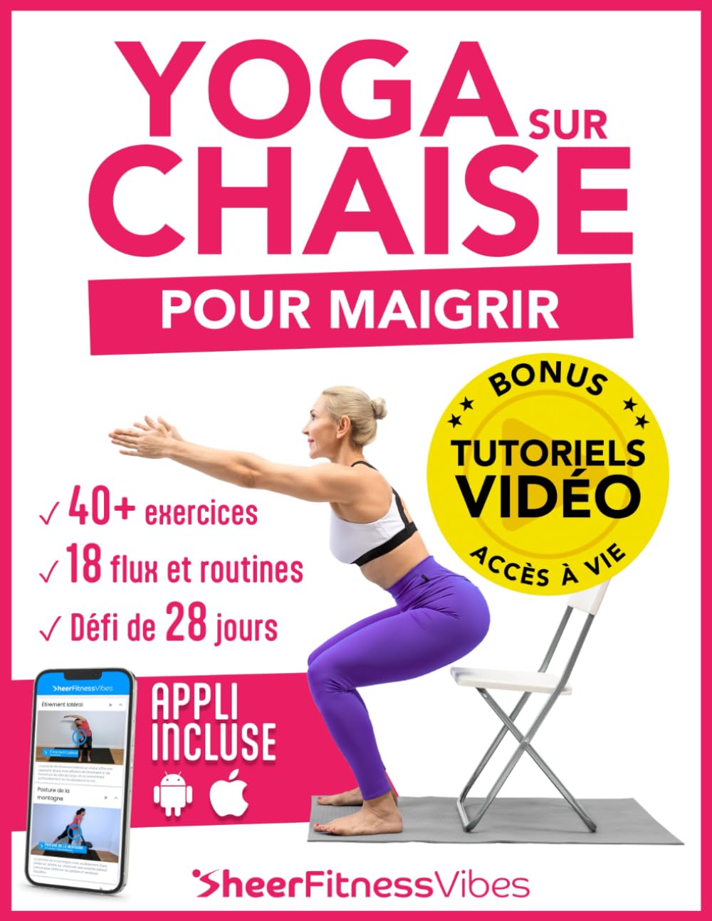 Yoga sur chaise pour seniors : guide pratique pour maigrir en 10 minutes par jour