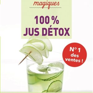 Jus détox pour bien-être : guide des 100 recettes antioxydantes et énergisantes