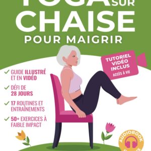 Yoga sur chaise pour seniors : un guide d'exercices doux pour perdre du ventre  
Découvrez des tutoriels vidéo et un défi de 28 jours pour vous accompagner dans votre démarche de bien-être