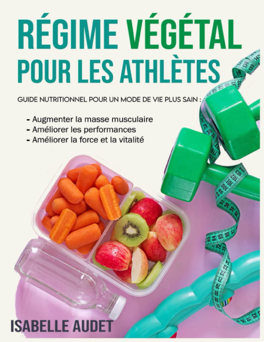 Régime végétal pour les athlètes : guide nutritionnel pour optimiser vos performances et votre vitalité
