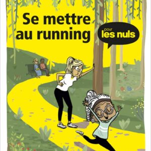 Running : le guide essentiel pour débutants afin de bien démarrer et progresser
