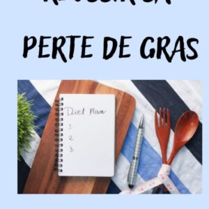 Perte de gras : guide pratique pour les débutants afin d’atteindre vos objectifs minceur