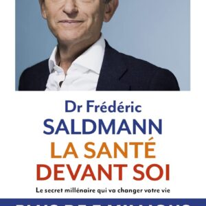 Santé optimale pour tous : un guide pratique pour découvrir le secret millénaire qui transformera votre vie