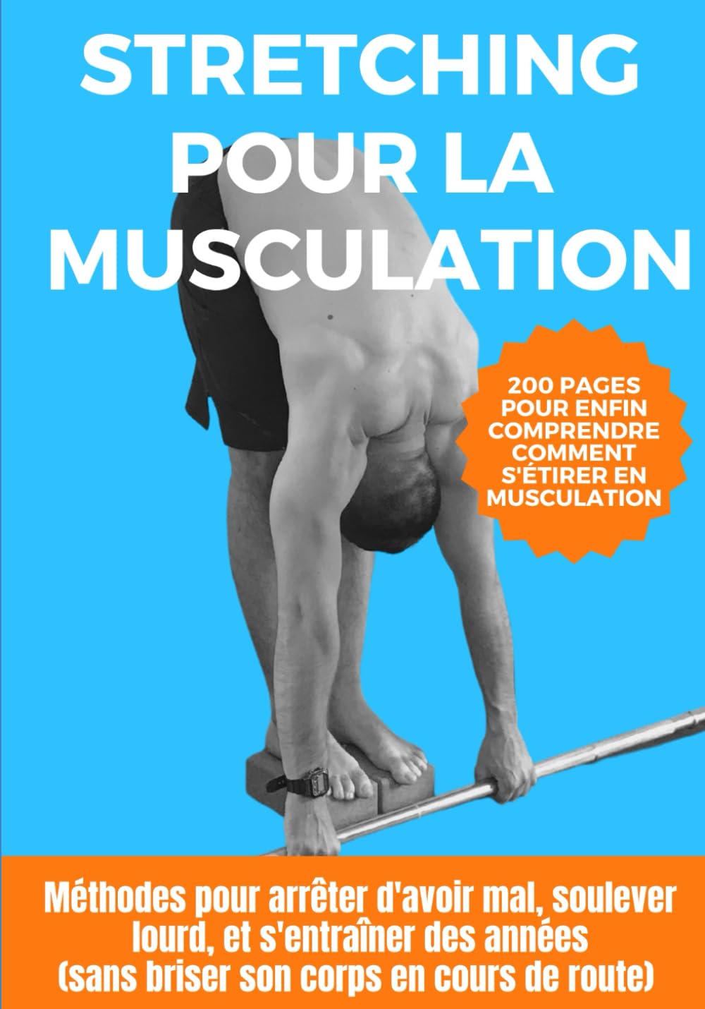 Stretching pour les pratiquants de musculation : guide des méthodes pour éviter les douleurs et optimiser vos performances