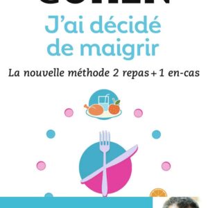 Maigrir facilement pour les adultes : guide pratique de la méthode 2 repas + 1 en-cas