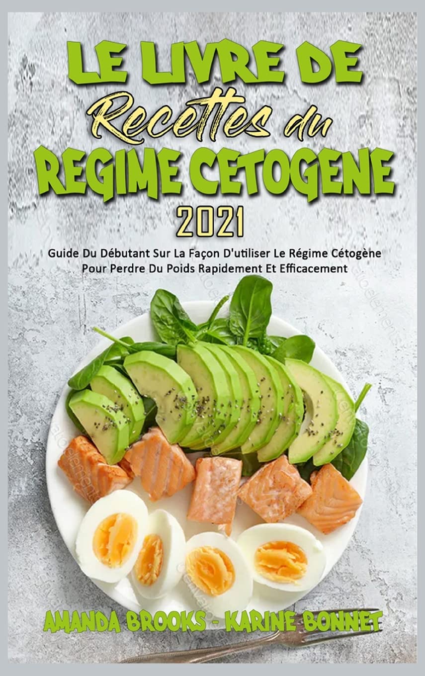 Régime cétogène : guide pratique pour débutants pour perdre du poids rapidement et efficacement