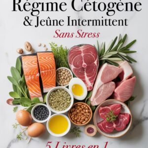 Régime cétogène pour les débutants : guide pratique pour renforcer le système immunitaire et réduire l'inflammation en 30 jours