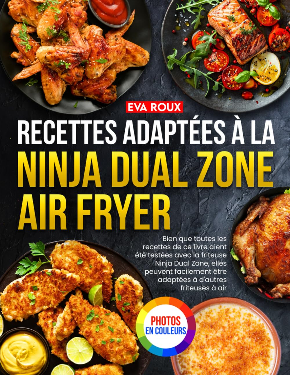 Recettes pour les amateurs de cuisine saine : Guide ultime pour maîtriser la Ninja Dual Zone Air Fryer avec des plats rapides et gourmands