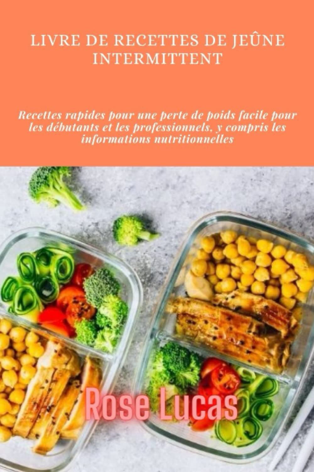 Recettes de jeûne intermittent : guide pratique pour débutants et professionnels souhaitant perdre du poids facilement