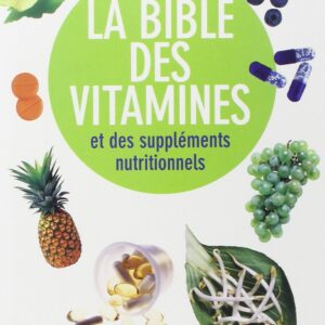 Vitamines et compléments nutritionnels : guide complet pour optimiser votre santé