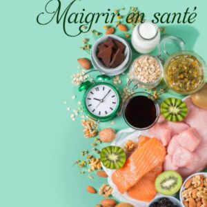 Perte de poids : guide santé pour ceux qui souhaitent maigrir durablement