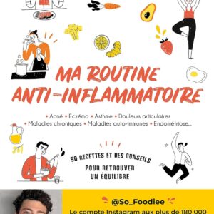Recettes anti-inflammatoires pour une meilleure santé : guide pratique pour retrouver l'équilibre