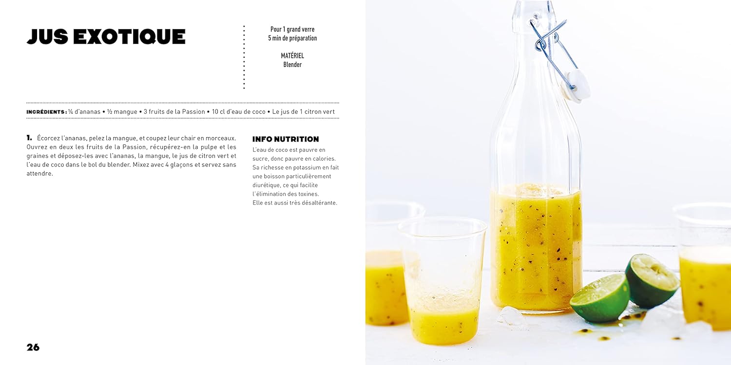 Jus et smoothies : le guide frais pour se revitaliser avec 100 recettes – Image 3