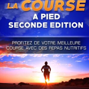 Alimentation de récupération pour la course à pied : un guide nutritif pour optimiser vos performances