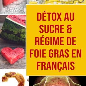 Détox au sucre : guide pour les gourmets en quête d'un régime équilibré et sain