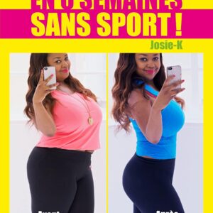 Perdre du poids : guide pratique pour les personnes souhaitant maigrir sans sport en 6 semaines