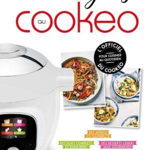Recettes légères pour une alimentation saine : 200 idées au Cookeo