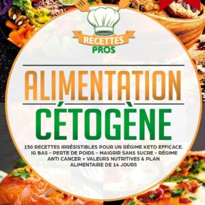 Alimentation cétogène : 150 recettes irrésistibles pour les adeptes du régime keto efficace
Découvrez un guide pratique pour maigrir sans sucre et optimiser votre santé avec un plan alimentaire de 14 jours