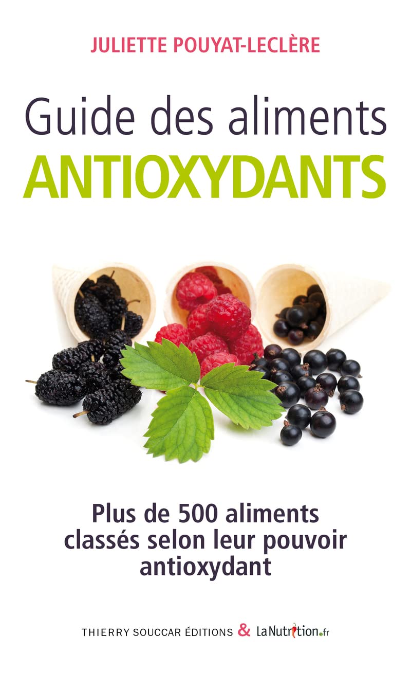 Aliments antioxydants : guide essentiel pour une meilleure santé