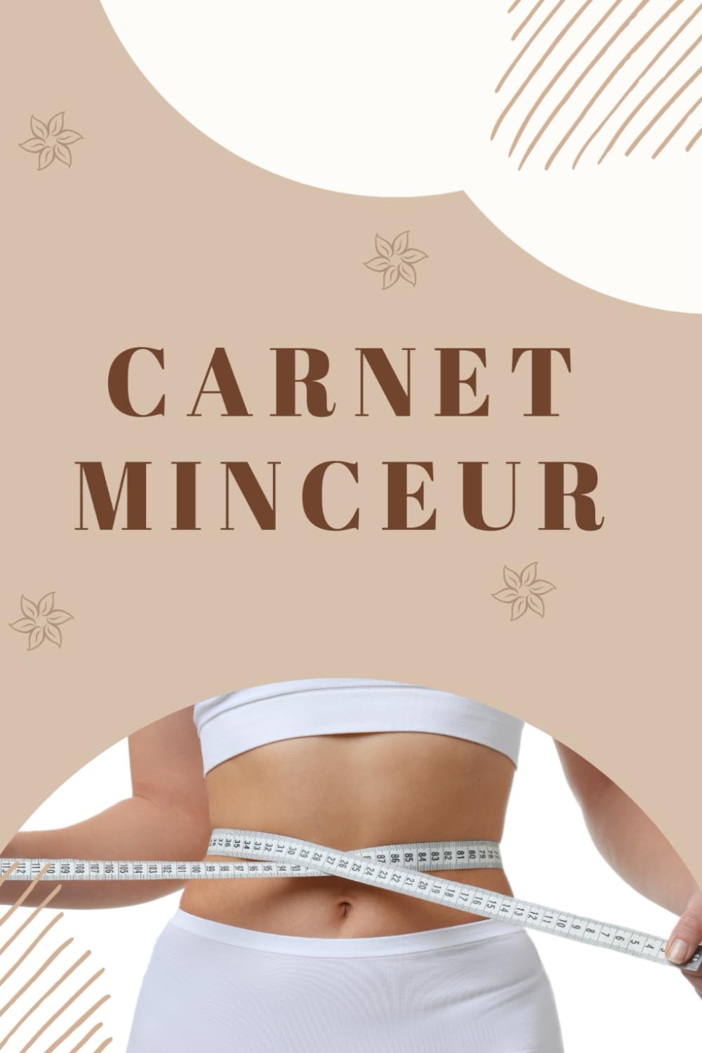 Carnet minceur : un guide pratique pour les personnes en quête de perte de poids
Suivez votre alimentation et vos activités sportives pendant 90 jours pour atteindre vos objectifs minceur