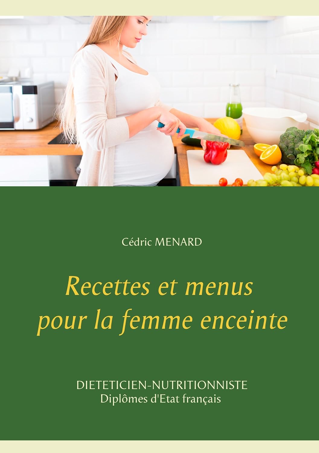 Recettes saines pour la femme enceinte : guide pratique pour bien manger et se sentir bien